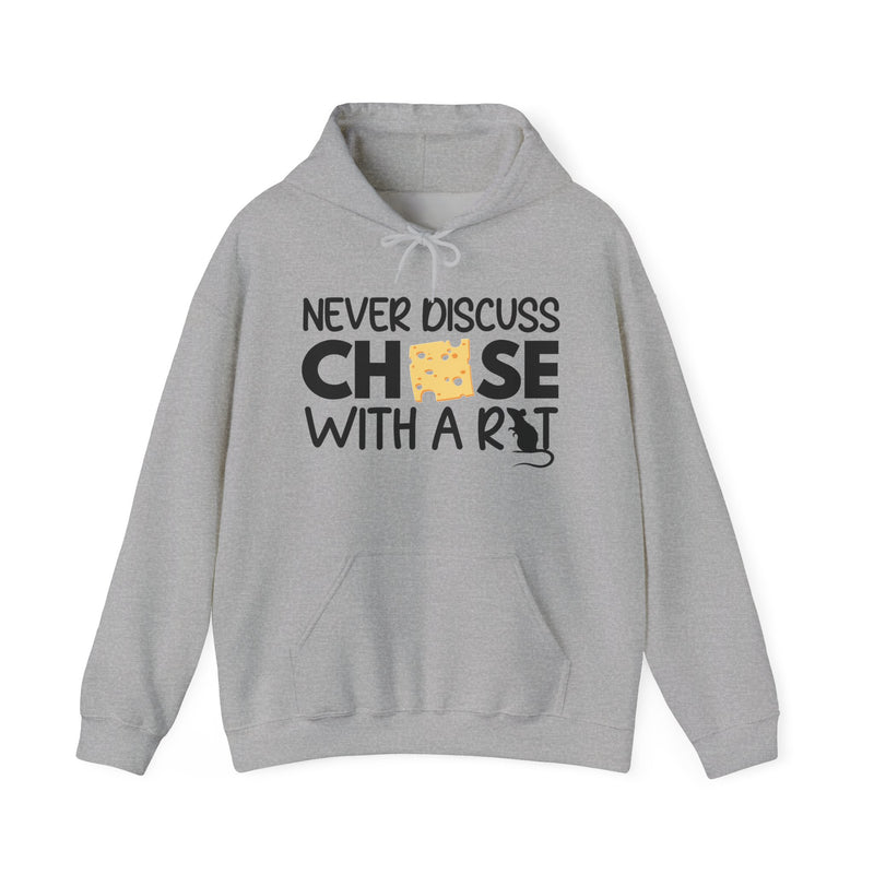 Never Discuss Cheese with a Rat Hoodie
