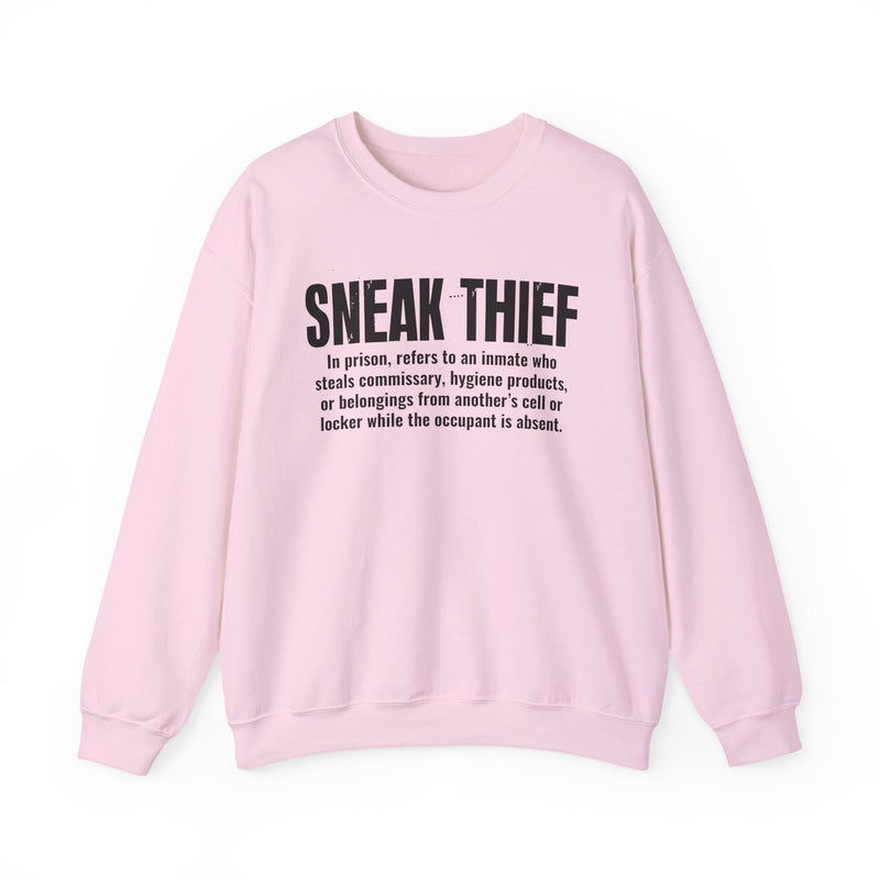 SNEAK THIEF — Workplace Slang Definition Sweatshirt