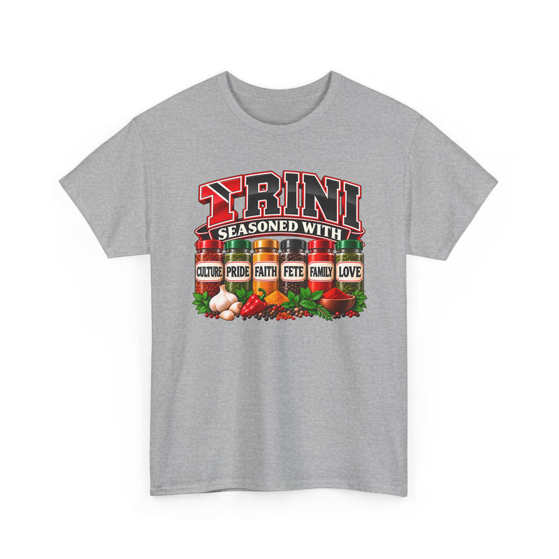 Trini Seasoned With Culture Pride Faith Fete Family Love- T-Shirt