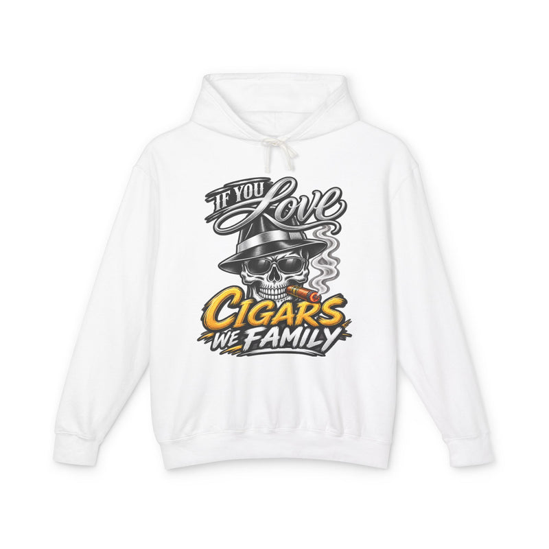 If You Love Cigars We Family — Vintage Smokers Hoodie