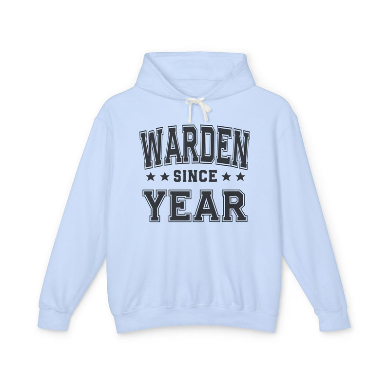 Warden Since (Personalized Date) — Humorous Marriage Milestone Hoodie