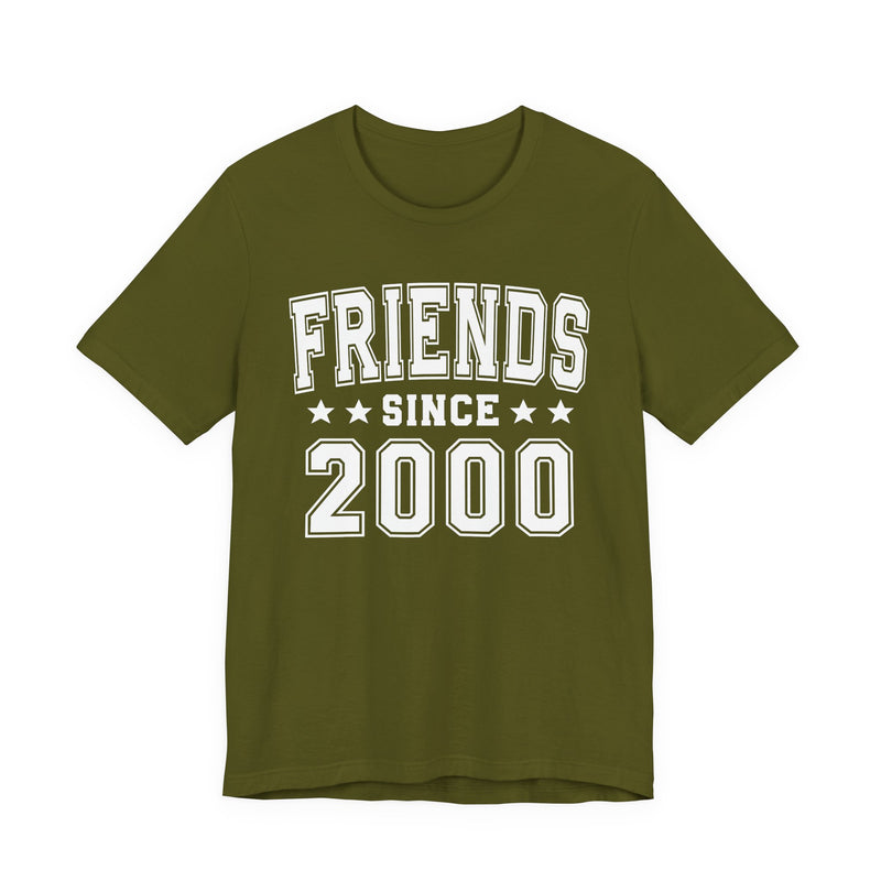 Friends Since (Personalized Date) — Best Friend T-shirt