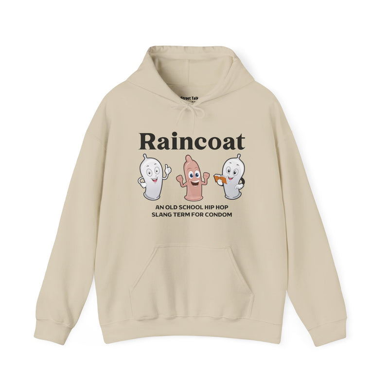 RAINCOAT — Hoodie alternate view 4: Raincoat / cartoon condom characters / AN OLD SCHOOL HIP HOP SLANG TERM FOR CONDOM. Street Talk Designs old school statement apparel.