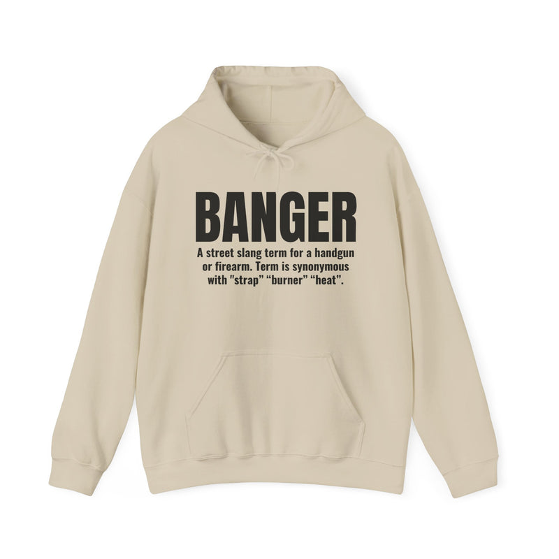 Banger — Street Slang Definition Hoodie