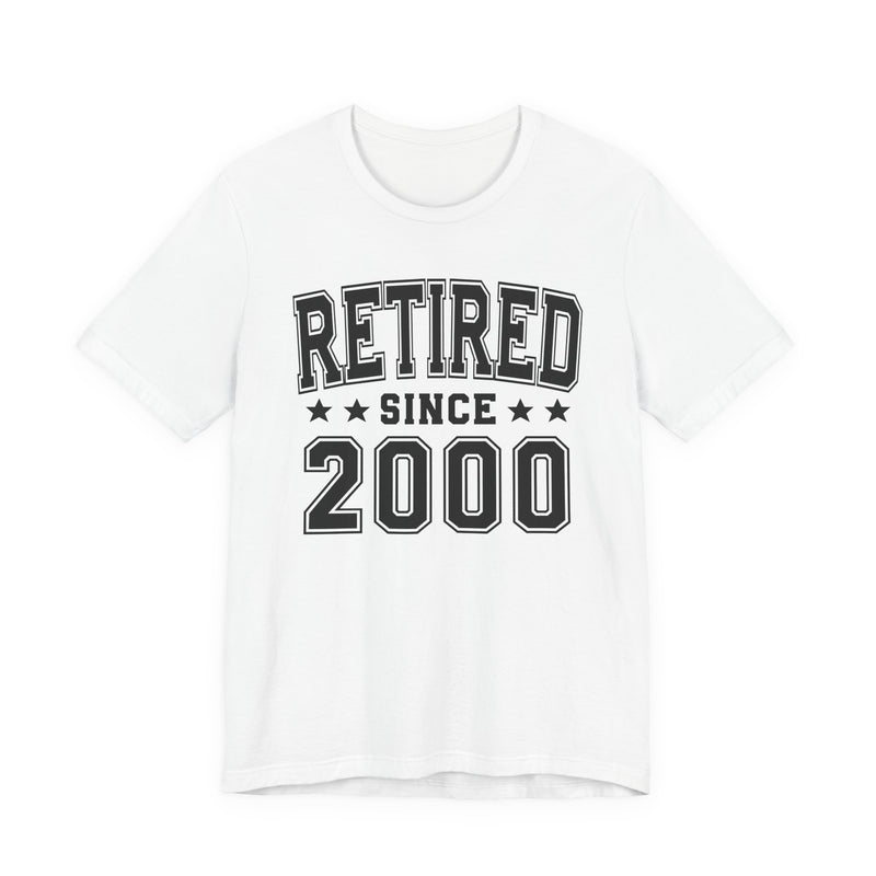Retired Since (Personalized Date) — Bride/Married T-shirt, Wedding & Anniversary Gift