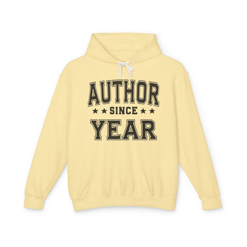 Author Since (Personalized Date) — Writer Author Milestone Hoodie