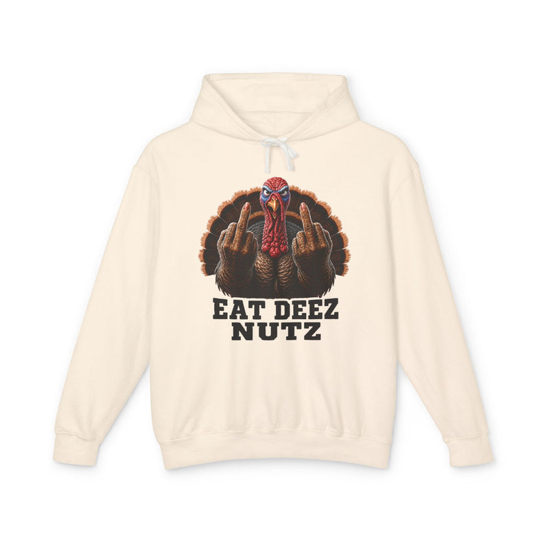 Turkey Eat Deez Nutz -Anti-Thanksgiving Hoodie