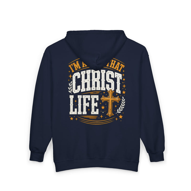 Zip Hoodie with text design reading “I'M ABOUT THAT CHRIST LIFE”, front view