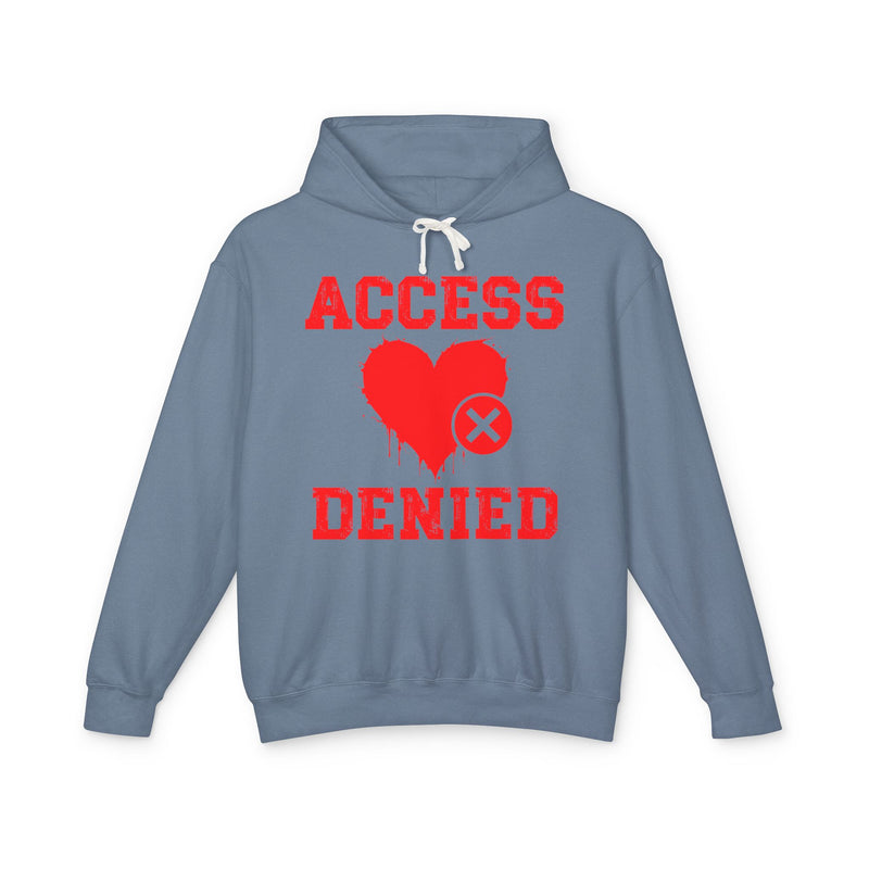 Access Denied Heart (middle) — Hilarious Rejection Hoodie