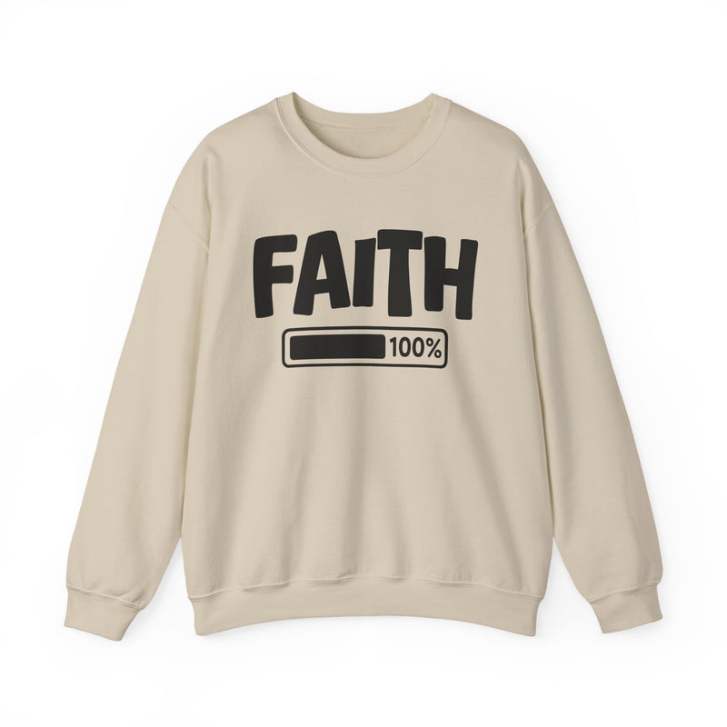 Faith 100% Loaded — Spiritual Sweatshirt