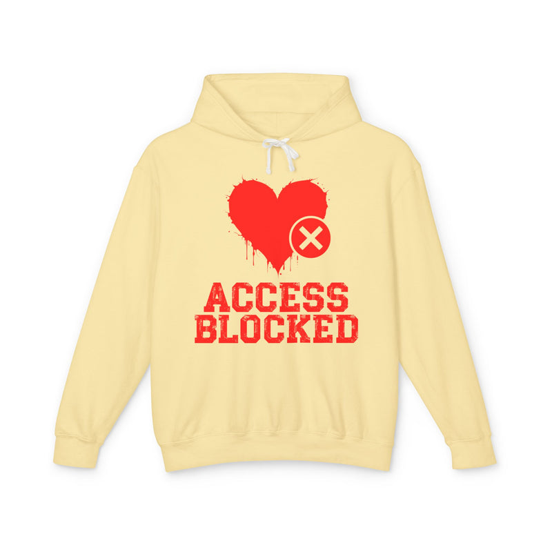 Access Blocked Heart (Top) — Hilarious Rejection Hoodie