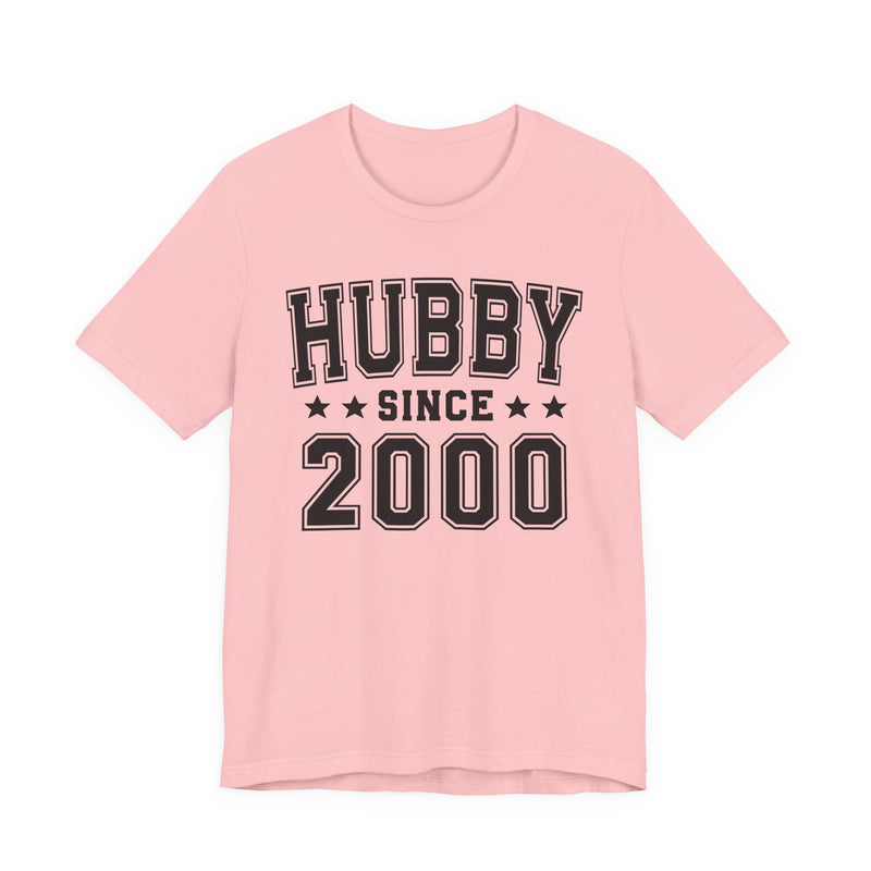 Hubby Since (Personalized Date) — Husband/Married Couple T-shirt, Wedding & Anniversary Gift