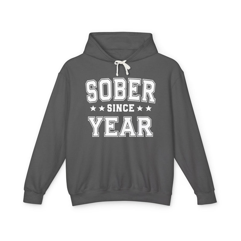 Sober Since (Personalized Date) — Alcohol Free Milestone Hoodie
