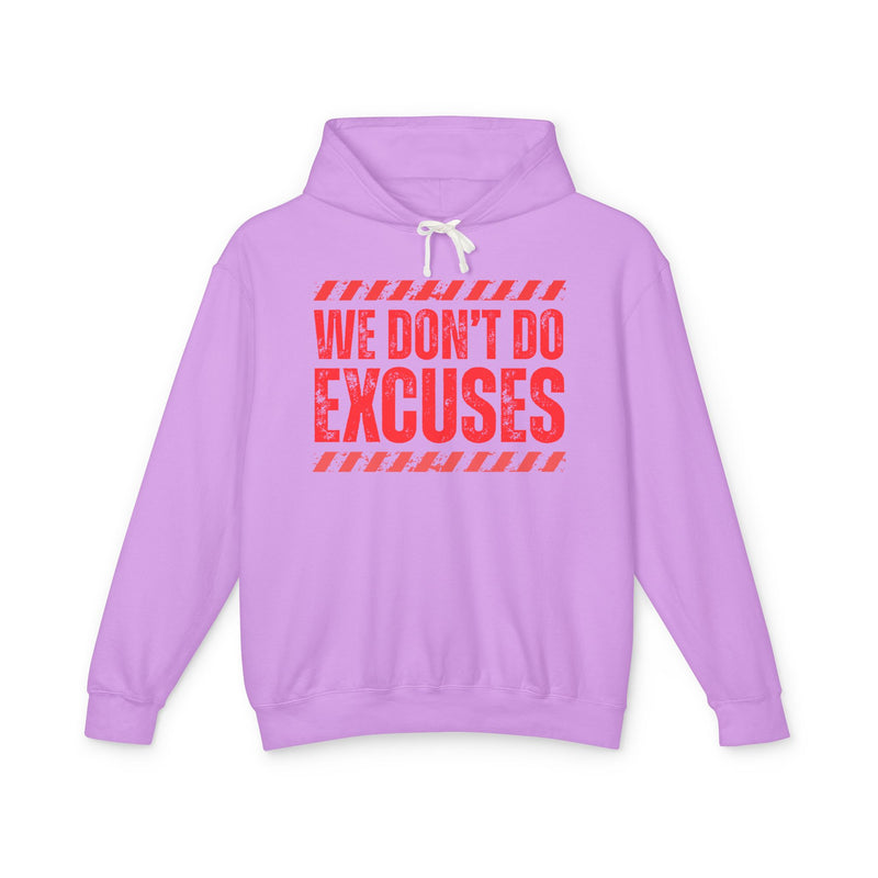 We Don't Do Excuses-Couples Boundary Hoodie
