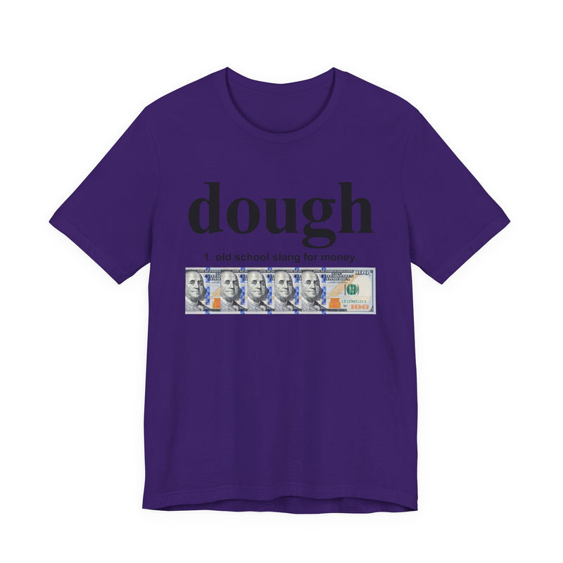 Dough T-Shirt