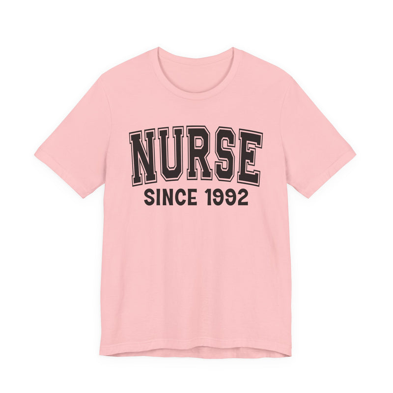 Nurse Personalization T-Shirt — Add Your Special "Since Date"