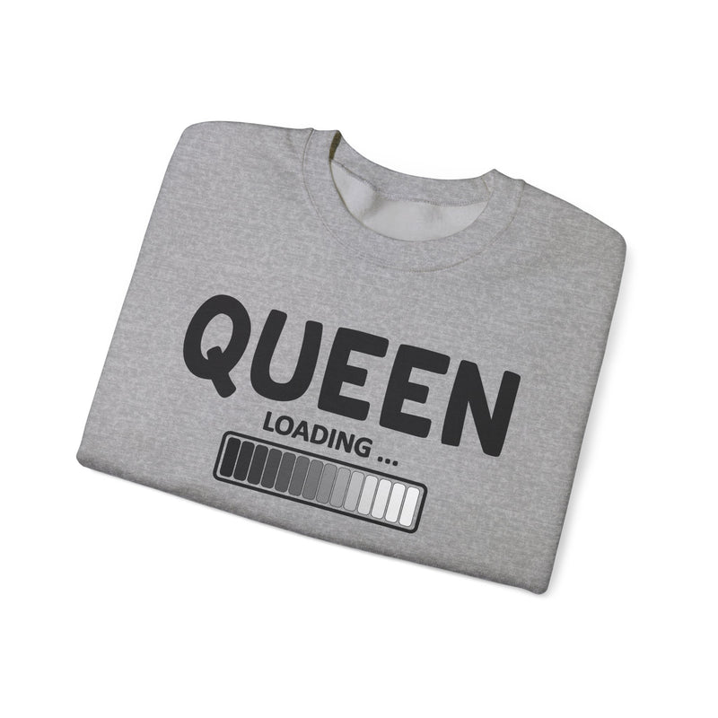 Queen Loading - Sweatshirt