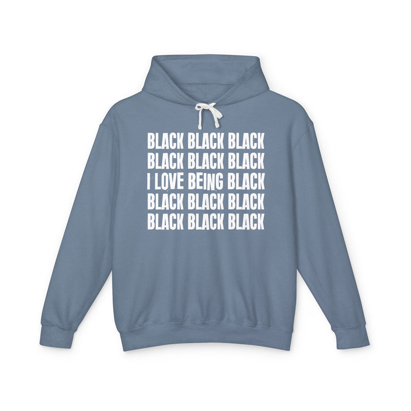 I LOVE BEING BLACK — Hoodie alternate view 10: BLACK (repeated) / I LOVE BEING BLACK. Street Talk Designs old school statement apparel.