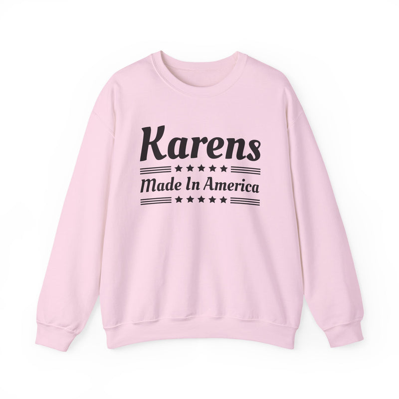 Karen Made In America Sweatshirt