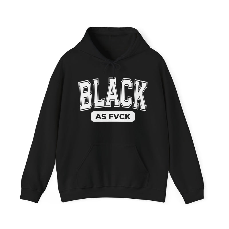 Black As Fvck — Hoodie