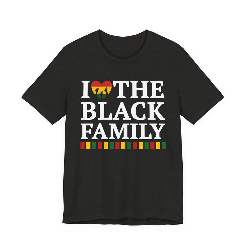 I Love The Black Family