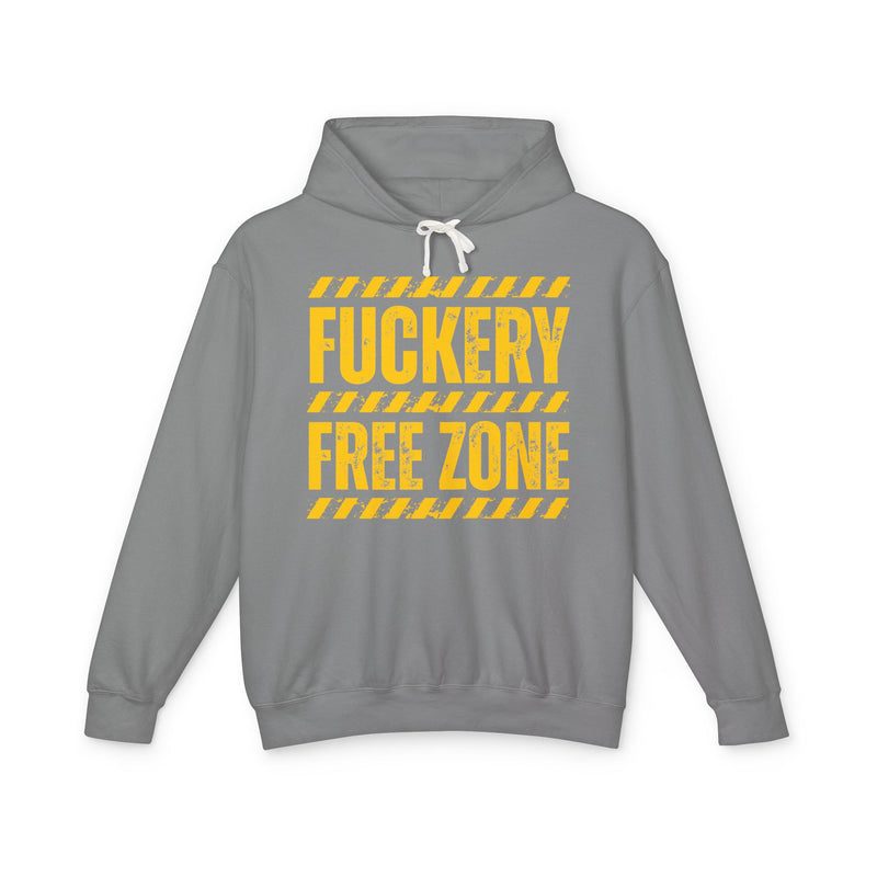 Fuckery Free Zone Hoodie — Funny Boundaries Hoodie