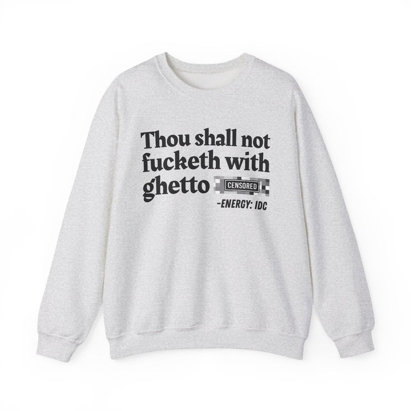 T-Shirt with text design reading “THOU SHALL NOT FUCKETH WITH GHETTO CENSORED BITCH VINTAGE FUNNY BIBLE PRINT SLOGAN T-SHIRT V2”, front view
