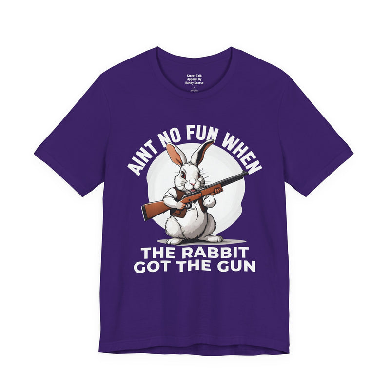 Aint No Fun When The Rabbit Got The Gun T-Shirt