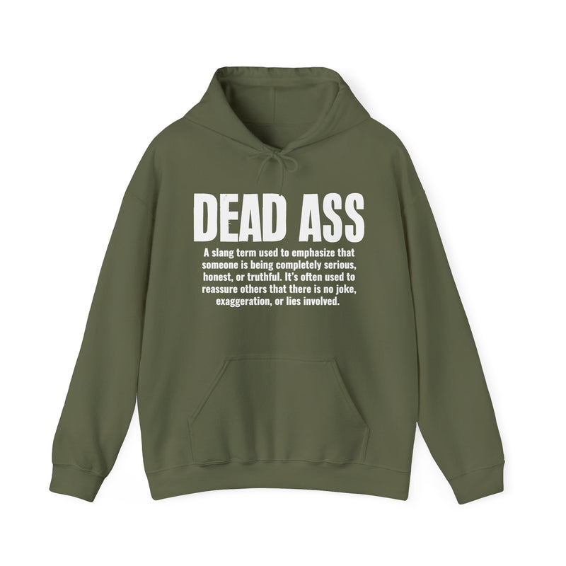 Dead Ass — Street Slang Definition Hoodie