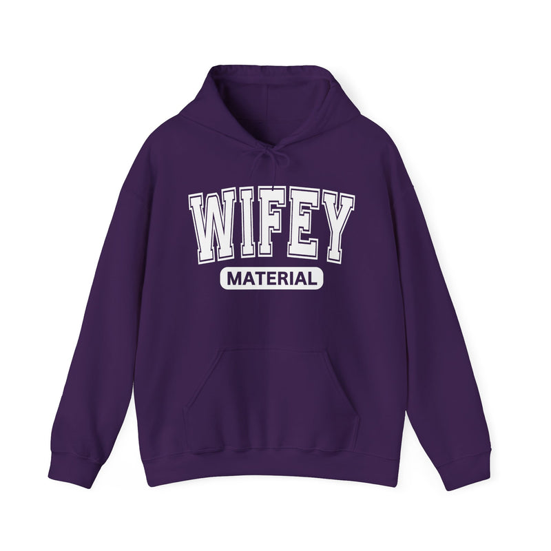 Wifey Material-Serious Marriage Message Hoodie