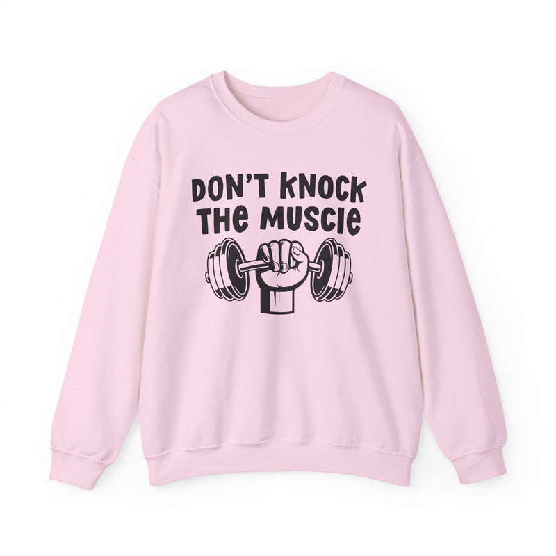 Don't Knock The Muscle - Sweatshirt