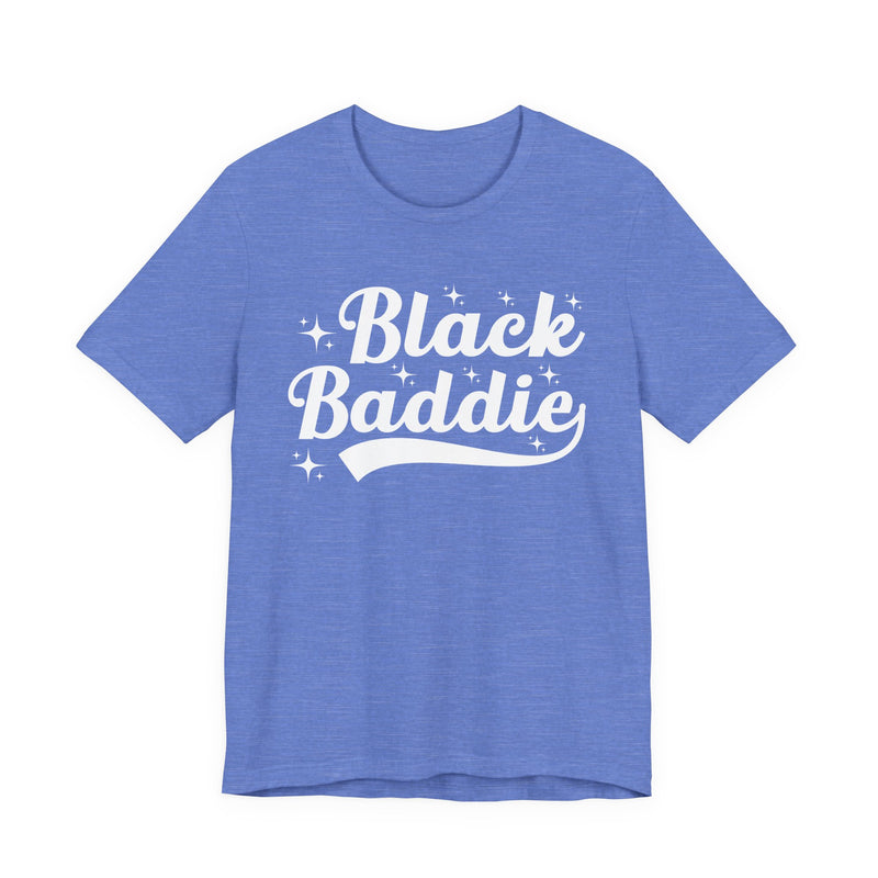 White t-shirt with blue bold statement lettering reading BLACK BADDIE, front flat-lay view.