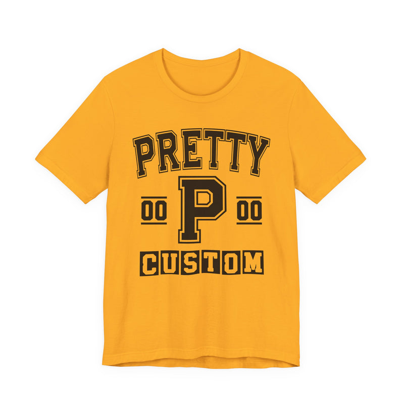 Custom Pretty Varsity T-Shirt — Customize Birthday Day/Month/Year — Customize Season/nation/Society