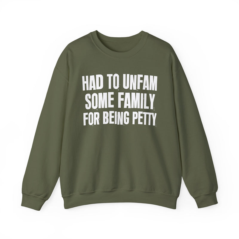 Had To Unfam Some Family For Being Petty