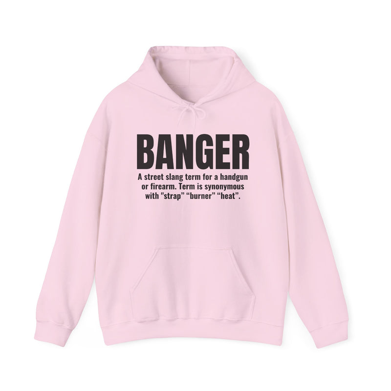 Banger — Street Slang Definition Hoodie