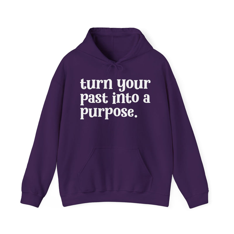 Purple hoodie with white "turn your past into a purpose." lettering, front view.