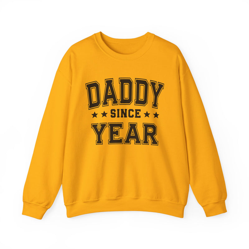 Daddy Since (Personalized Date)