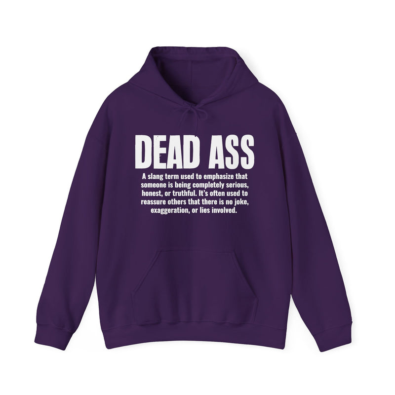 Dead Ass — Street Slang Definition Hoodie
