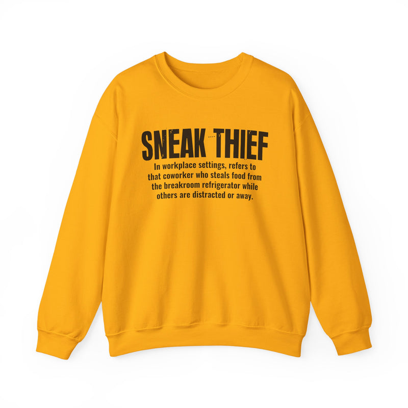 Sneak Thief — Prison Slang Definition Sweatshirt