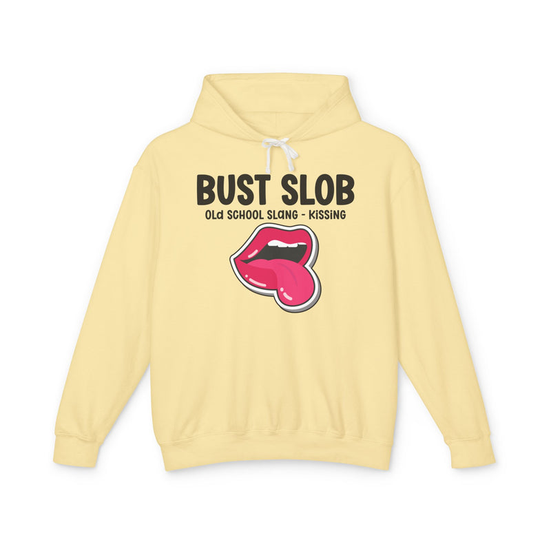 Bust Slob (Old school Slang) — T-shirt