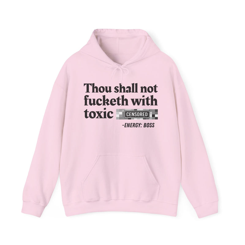 Thou Shall Not Fucketh With Toxic Bitches