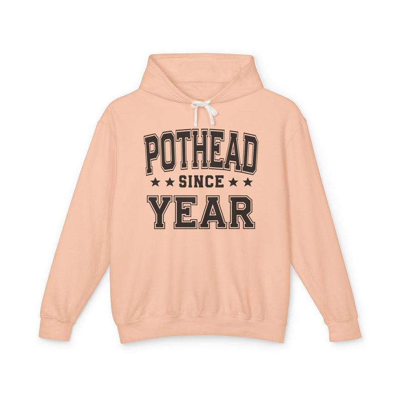 Pothead Since (Personalized Date) — Marijuana Vibes Hoodie