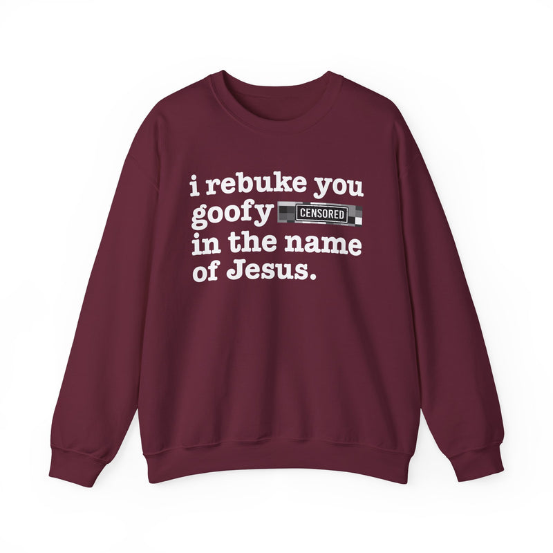 I Rebuke You Goofy Bitches In The Name Of Jesus