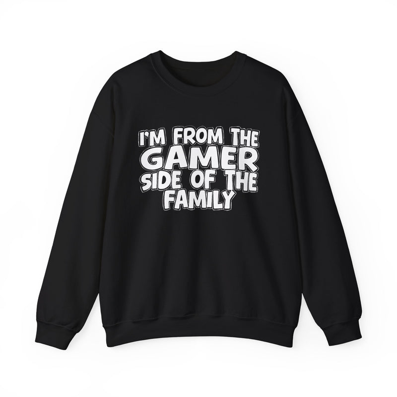 I'm From The Gamer Side Of The Family