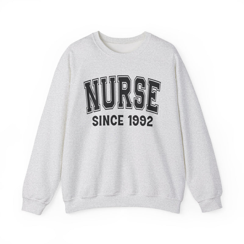 Nurse Personalization Sweatshirt — Add Your Special "Since Date"