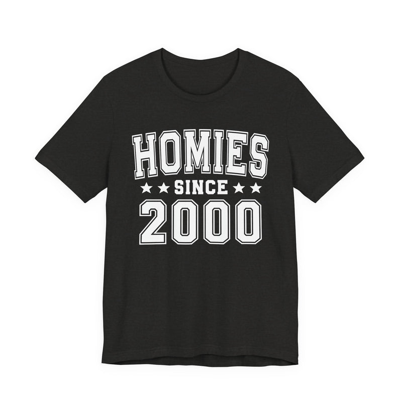 Homies Since (Personalized Date) — Friendship Bounds T-shirt