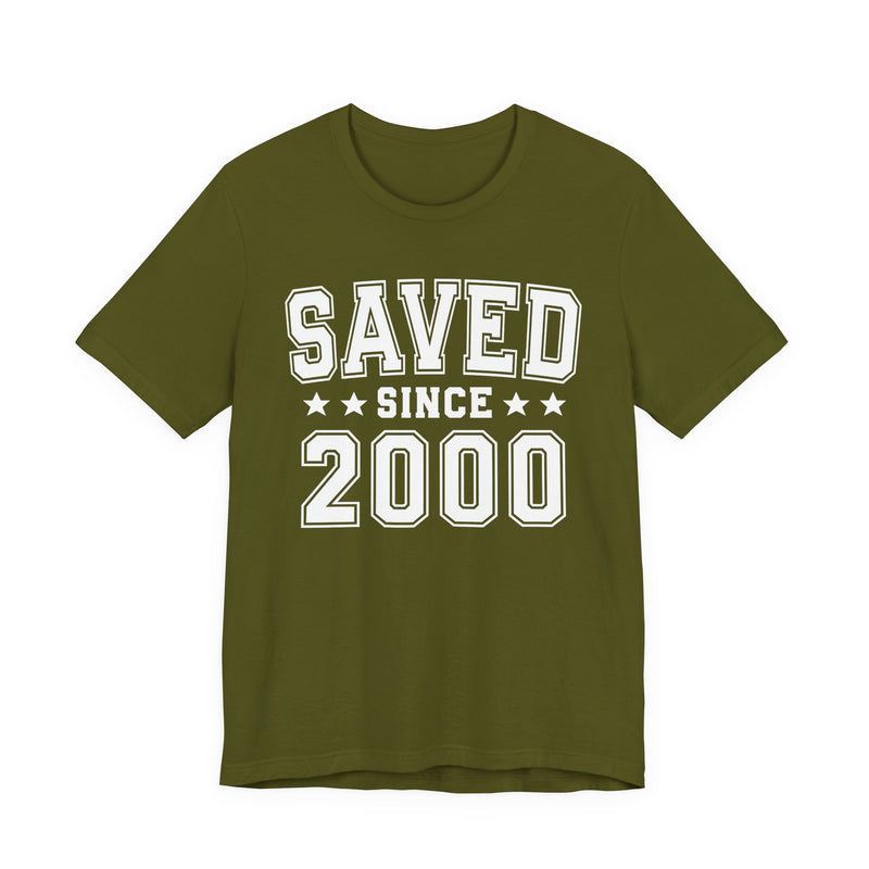 Saved Since (Personalized Date) — Faith Milestone T-shirt