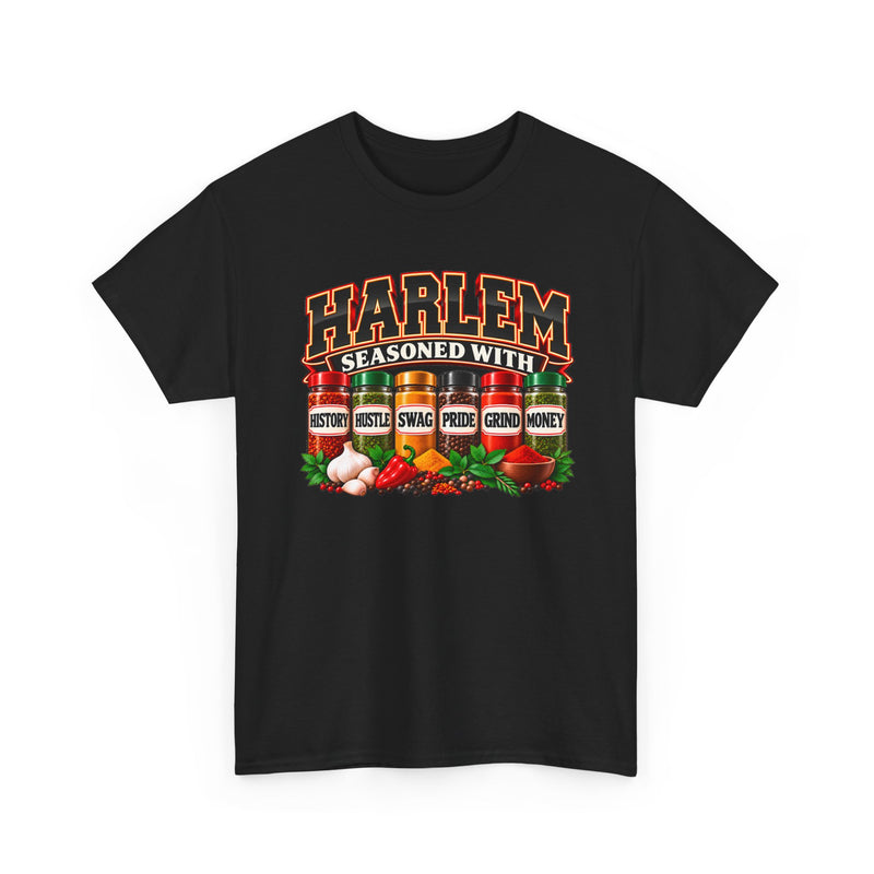 Harlem Seasoned With History Hustle Swag Pride Grind Money - T-Shirt