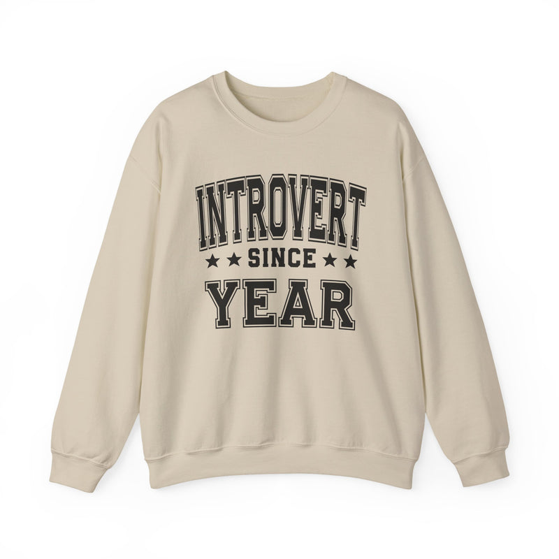 Introvert Since (Personalized Date)