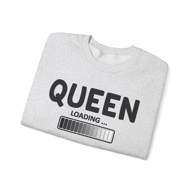 Queen Loading - Sweatshirt